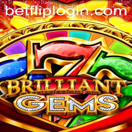 Discover the Exciting World of BrilliantGems and BetFlip