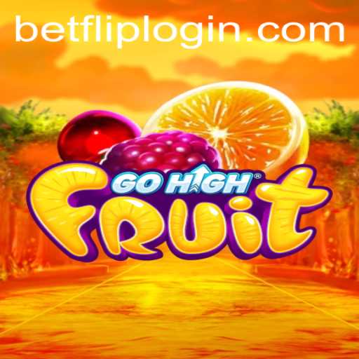 Discover GoHighFruit: An Engaging BetFlip Game