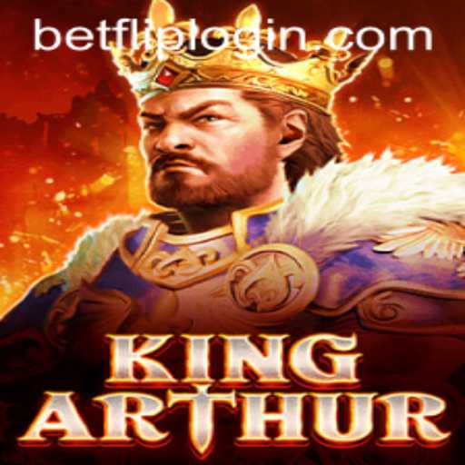 Discover the Enchanting World of KingArthur: A Journey Through BetFlip