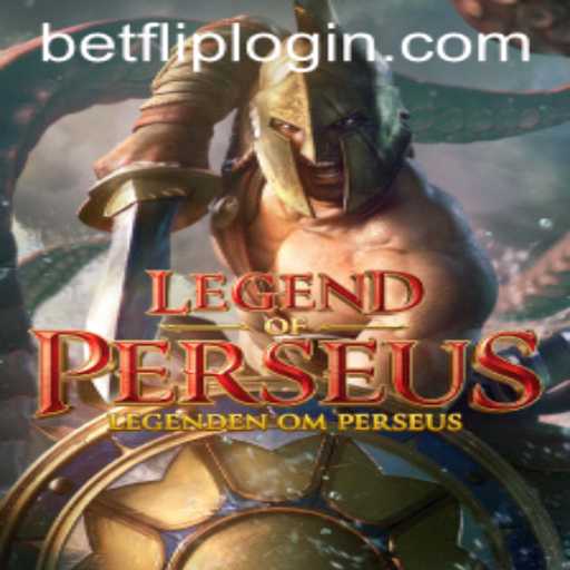 LegendofPerseus: A New Era in Gaming with BetFlip